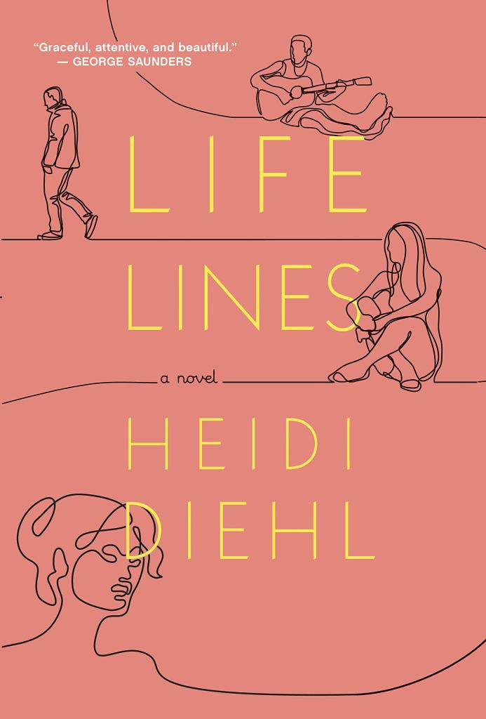 Lifelines, a novel by Heidi Diehl